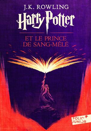 Harry Potter et le Prince de Sang-Mêlé by J.K. Rowling