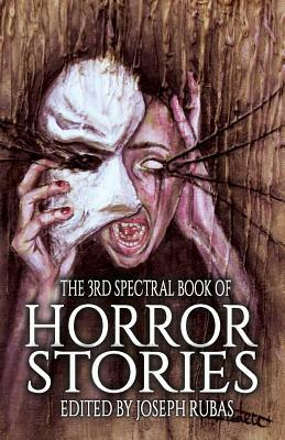 The 3rd Spectral Book of Horror Stories by Dave De Burgh