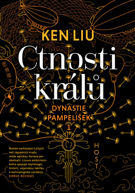 Ctnosti králů by Ken Liu