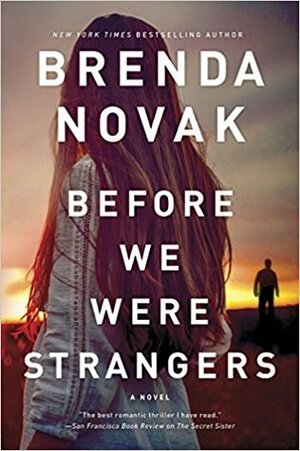 Before We Were Strangers by Brenda Novak