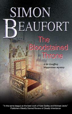 The Bloodstained Throne by Simon Beaufort