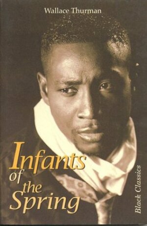 Infants of the Spring by Wallace Thurman