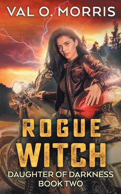 Rogue Witch by Val O. Morris