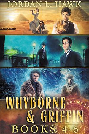 Whyborne and Griffin, Books 4-6: Necropolis, Bloodline, and Hoarfrost by Jordan L. Hawk