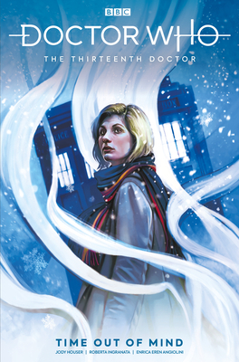 Doctor Who: The Thirteenth Doctor: Time Out of Mind by Jody Houser