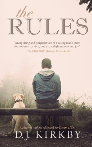 The Rules by D.J. Kirkby