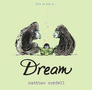 Dream by Matthew Cordell