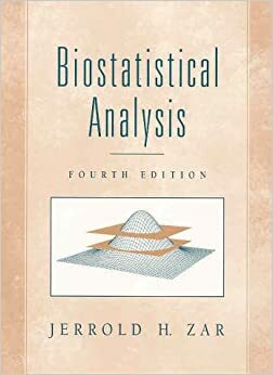 Biostatistical Analysis by Jerrold H. Zar