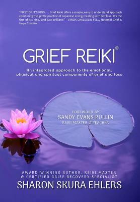 Grief Reiki by Sharon Ehlers