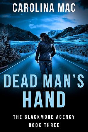 Dead Man's Hand by Carolina Mac