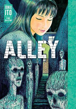 Alley by Junji Ito, Junji Ito