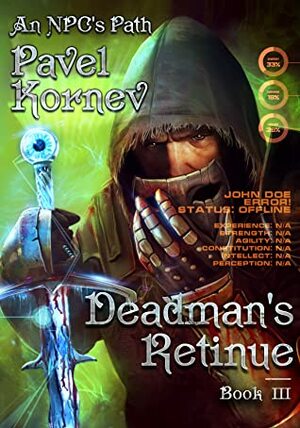 Deadman's Retinue by Pavel Kornev