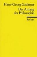 Der Anfang der Philosophie by Hans-Georg Gadamer