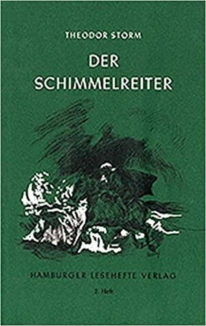 Der Schimmelreiter by Theodor Storm