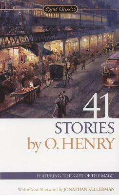 41 Stories: 150th Anniversary Edition by O. Henry