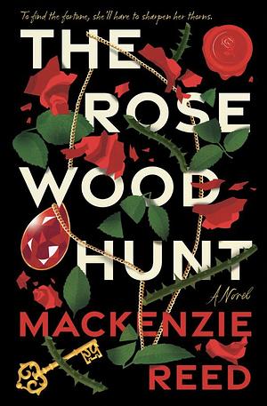 The Rosewood Hunt by Mackenzie Reed
