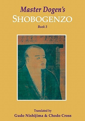 Master Dogen's Shobogenzo, Book 3 by Gudo Nishijima