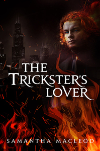 The Trickster's Lover by Samantha MacLeod