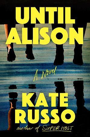 Until Alison by Kate Russo