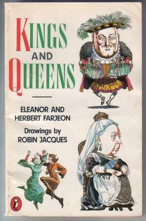 Kings And Queens by Eleanor Farjeon, Herbert Farjeon