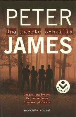 Una Muerte Sencilla = Dead Simple by Peter James