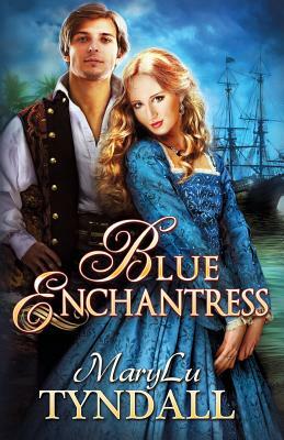 The Blue Enchantress by Marylu Tyndall