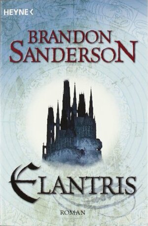 Elantris by Brandon Sanderson