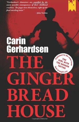 The Gingerbread House by Carin Gerhardsen