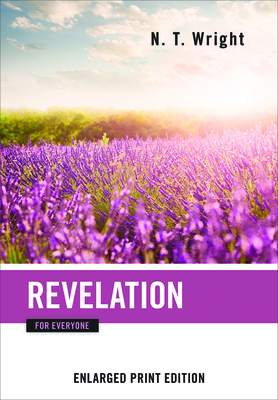 Revelation for Everyone by N.T. Wright