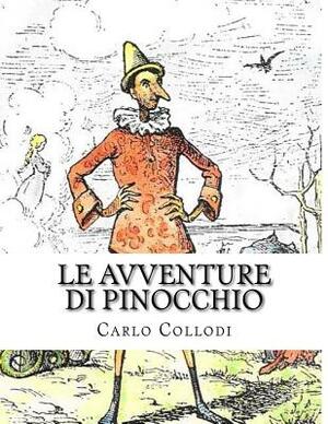 Le avventure di pinocchio by Carlo Collodi