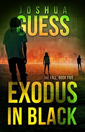 Exodus in Black by Joshua Guess