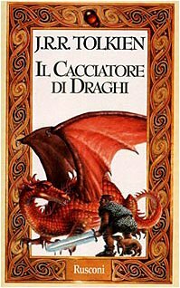 Il Cacciatore di Draghi by J.R.R. Tolkien