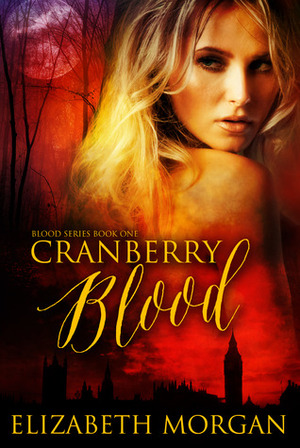 Cranberry Blood by Elizabeth Morgan