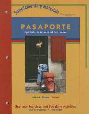 Lsc Cps1 (): Lsc Cps1 (Gen Use) Supplementary Materials T/A Pasaporte by Sharon W. Foerster, Jean Miller, Foerster Sharon