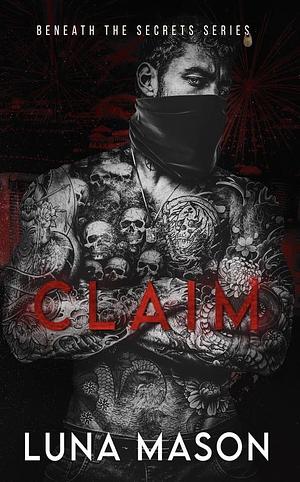 CLAIM by Luna Mason