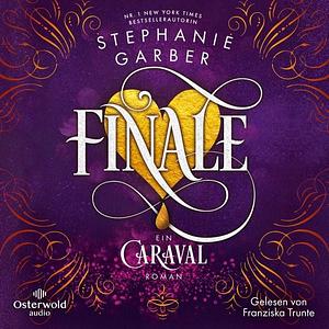 Finale by Stephanie Garber