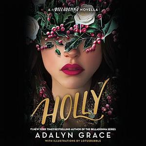 Holly by Adalyn Grace