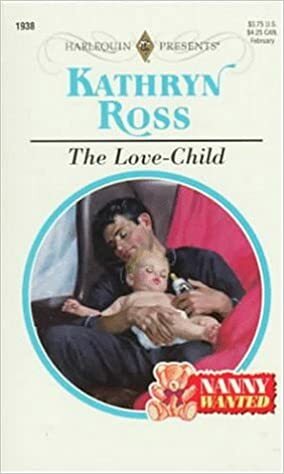 The Love-Child by Kathryn Ross