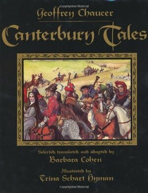 Canterbury Tales by Barbara Cohen, Trina Schart Hyman
