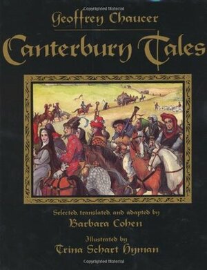 Canterbury Tales by Barbara Cohen, Trina Schart Hyman