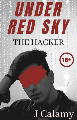 The Hacker by J. Calamy