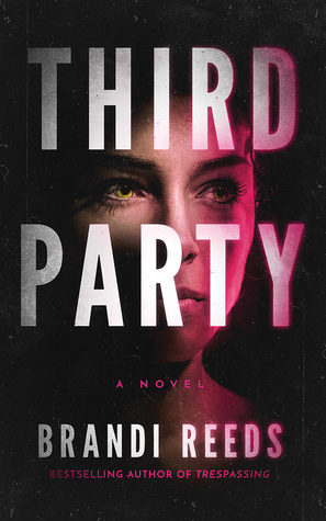 Third Party by Brandi Reeds