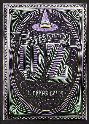 The Wizard of Oz by L. Frank Baum