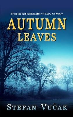 Autumn Leaves by Stefan Vucak