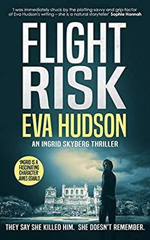 Flight Risk by Eva Hudson