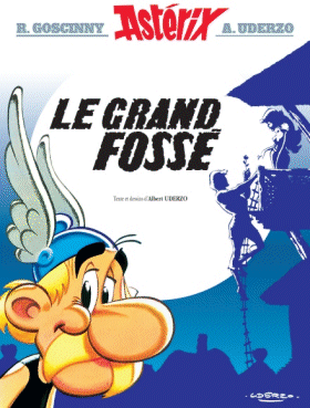 Le Grand fossé by Albert Uderzo