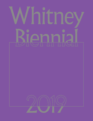 Whitney Biennial 2019 by Jane Panetta, Rujeko Hockley