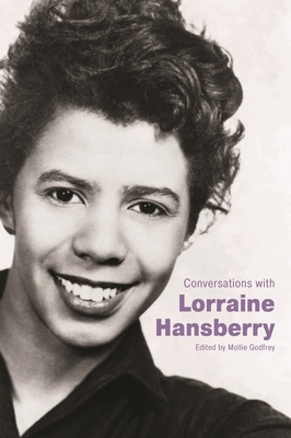 Conversations with Lorraine Hansberry by 