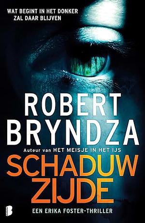 Schaduwzijde by Robert Bryndza