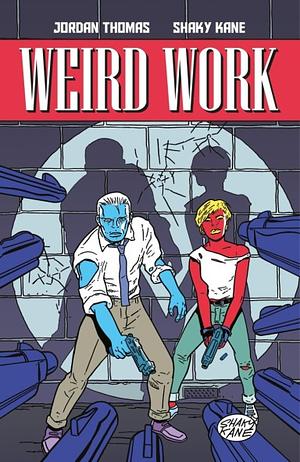 Weird Work #3 by Shaky Kane, Jordan Thomas